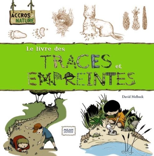 le livre des traces et empreintes  