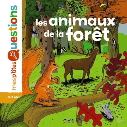 les animaux de la forêt  