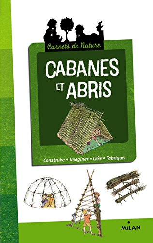cabanes et abris