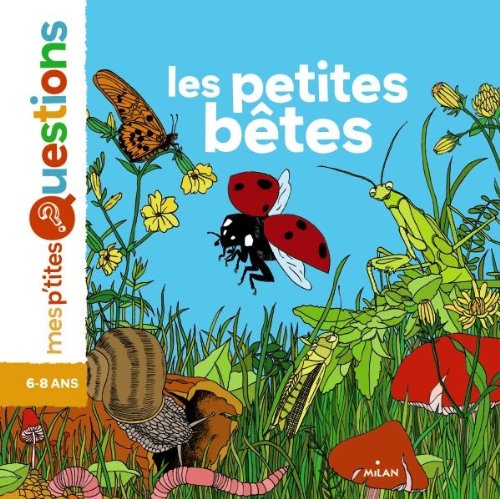 les petites bêtes  