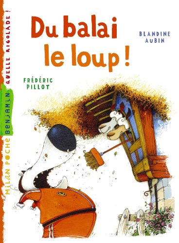 du balai, le loup ! [117]