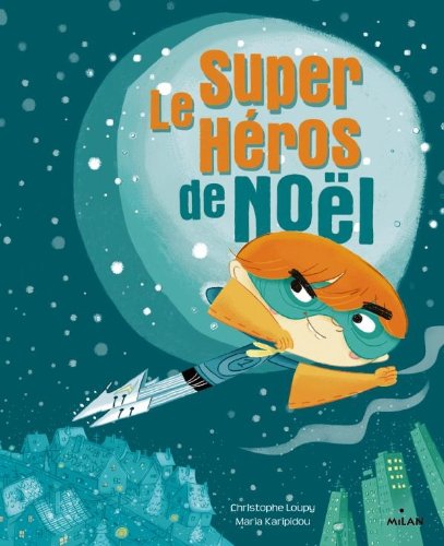 le super-héros de noël  