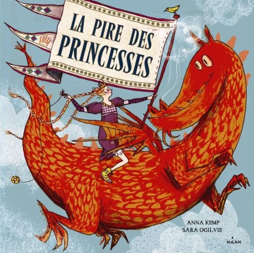 la pire des princesses  