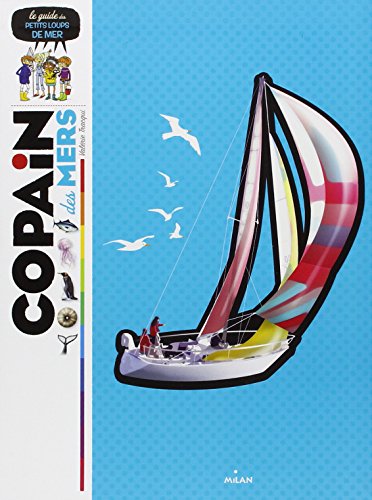 copain des mers : le guide des petits loups de mer