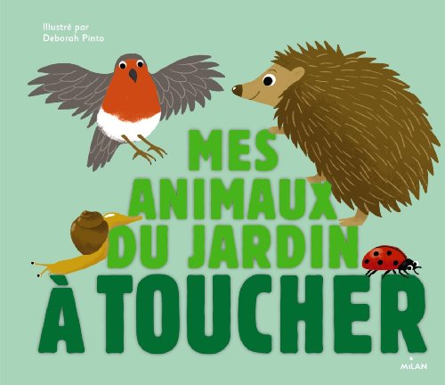 mes animaux du jardin à toucher