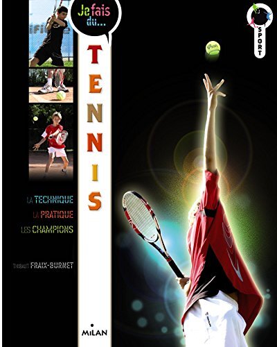 je fais du tennis