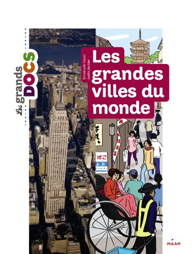 les grandes villes du monde  