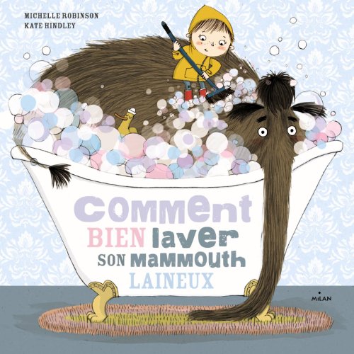 comment bien laver son mammouth laineux