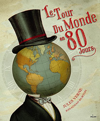 tour du monde en 80 jours (le )