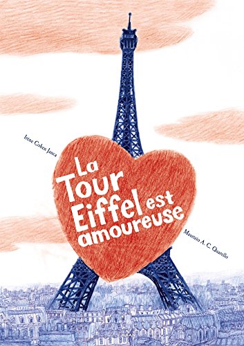 la tour eiffel est amoureuse  