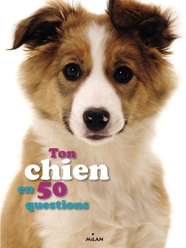 ton chien en 50 questions