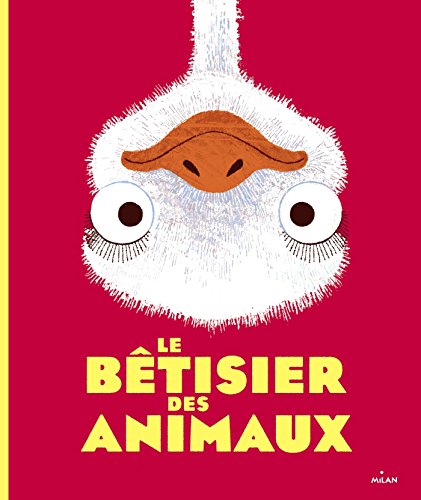 le bêtisier des animaux  