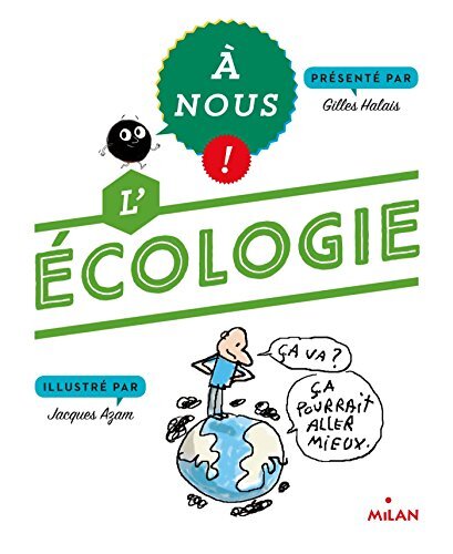 a nous ! l'écologie