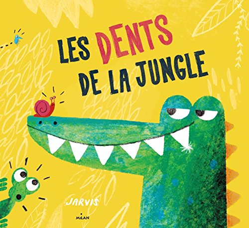 dents de la jungle (les )