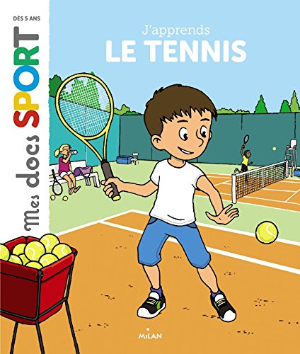 j'apprends le tennis