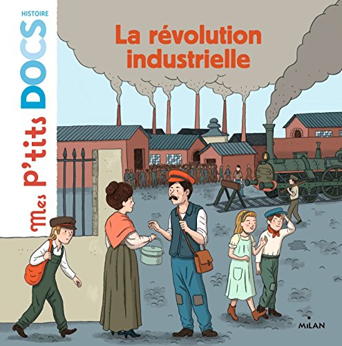 la révolution industrielle  
