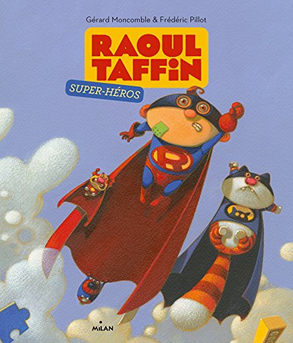 raoul taffin super-héros