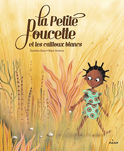 la petite poucette et les cailloux blancs  