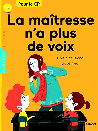 la maîtresse n'a plus de voix  