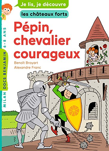 pépin, chevalier courageux [10]