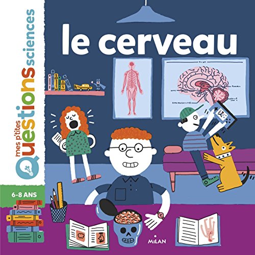 le cerveau   [6-8 ans]