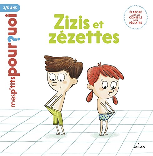 zizis et zézettes