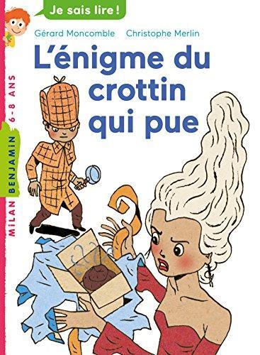 l' énigme du crottin qui pue  