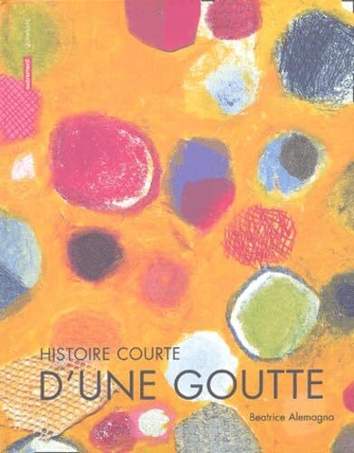 histoire courte d'une goutte