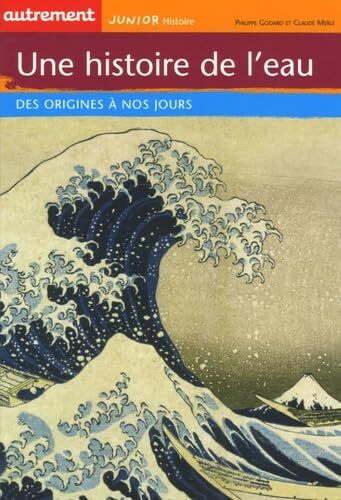 une histoire de l'eau  