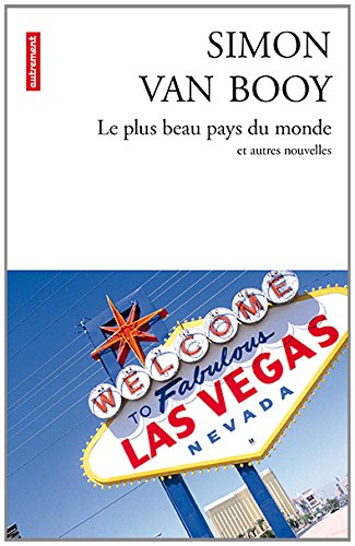 le plus beau pays du monde  