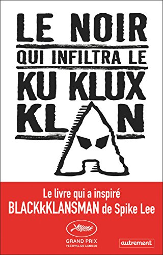 le noir qui infiltra le ku klux klan  