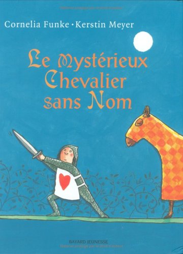 le mystérieux chevalier sans nom  