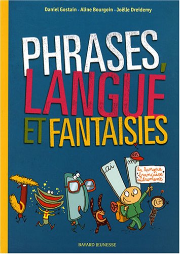 phrases, langue et fantaisies