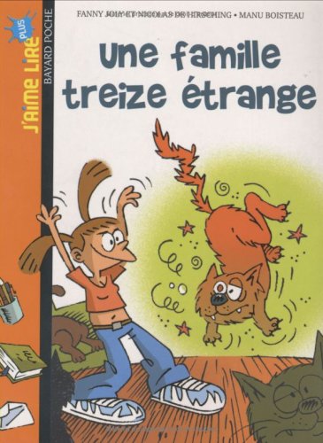 une famille treize étrange  