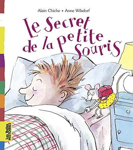 secret de la petite souris le