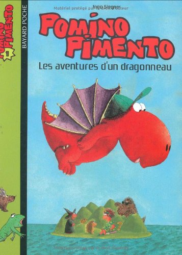 pomino pimento : les aventures d'un dragonneau