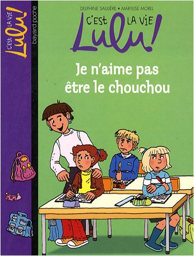 je n'aime pas être le chouchou [T17]