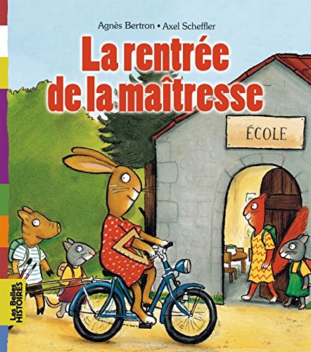 la rentrée de la maîtresse  