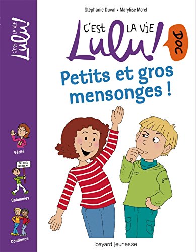 petits et gros mensonges ! [11]