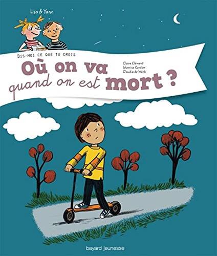 où on va quand on est mort ? [1]
