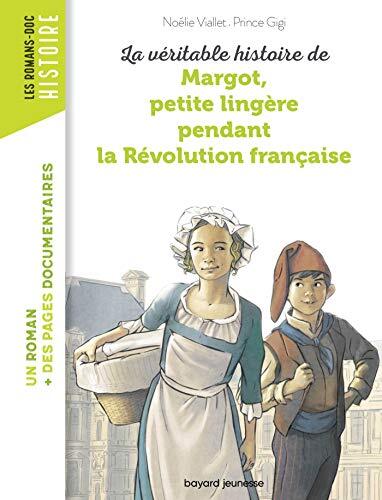 la véritable histoire de margot, petite lingère pendant la révolution française  