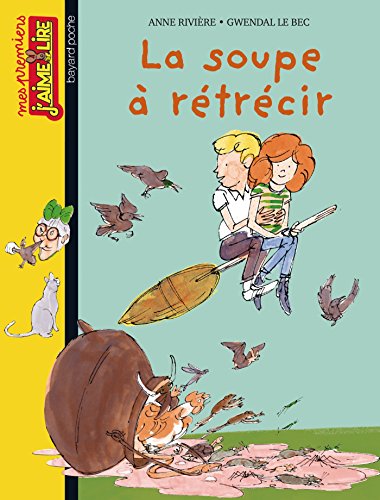 la soupe à rétrécir   [115]