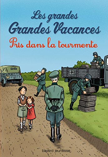 les grandes grandes vacances 2 : pris dans la tourmente   [2]