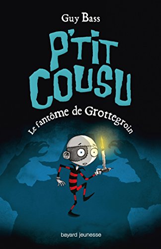 fantôme de grottegroin (le ) [3]