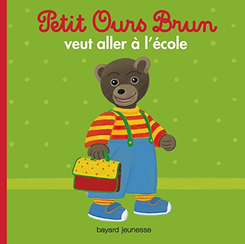 petit ours brun veut aller à l'école