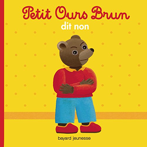 petit ours brun dit non