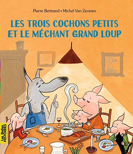 les trois cochons petits et le méchant grand loup  