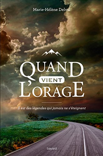 quand vient l'orage