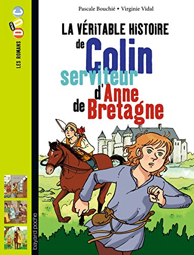 véritable histoire de colin serviteur d'anne de bretagne (la )