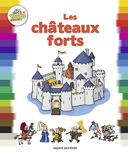 les châteaux forts  